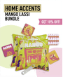 Home Accents - Mango Lassi Bundle