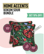 Home Accents - Kokum Sour Bundle