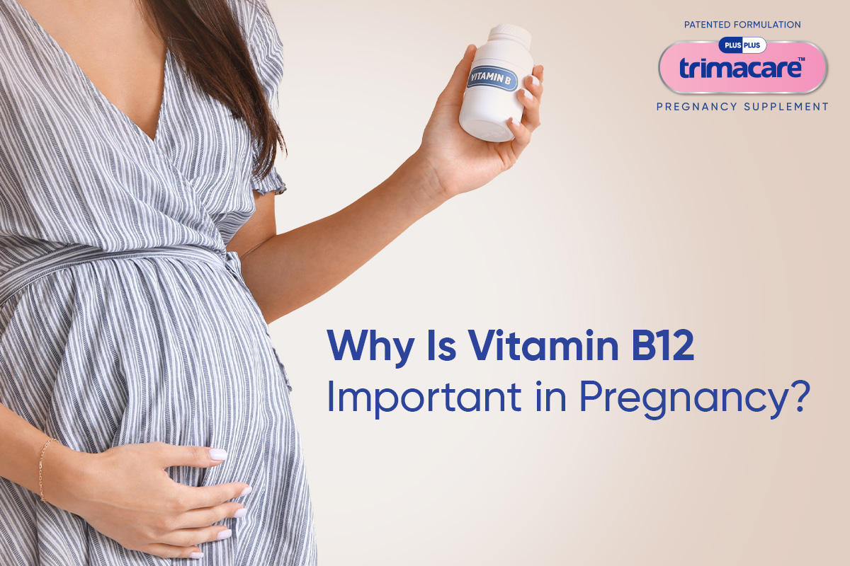  Vitamin B12 in Pregnancy